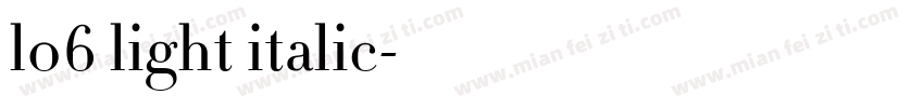 l06 light italic字体转换